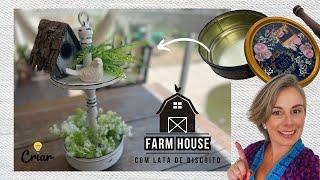 DIY COM LATA DE BISCOITOS  Decoração Farmhouse  Faça você mesmo