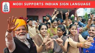 Modi supports indian sign language  IDNews