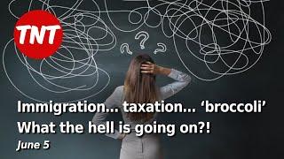 What the hell is going on? Thai immigration… tax… ‘broccoli’ - June 5