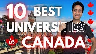 10 Best Universities in Canada  Canada Universities Ranking  College Admission  Shirish Gupta