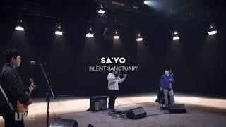 Sayo by Silent Santuary - no copyright