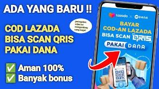 Cara Belanja COD Lazada Pakai Scan Qris DANA