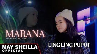 Marana - Ling Ling Puput - Lagu Dayak terbaru 2024  Video Musik Official