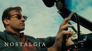 NOSTALGIA  Official Trailer