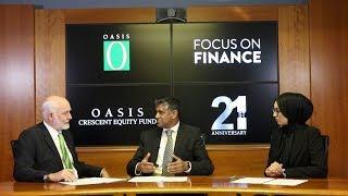 Oasis Focus on Finance -  Oasis Crescent Fund Trust - 21st Anniversary