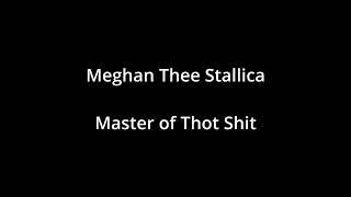 Megan Thee Stallica - Master of Thot Shit