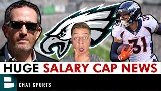 HUGE Philadelphia Eagles Salary Cap News MAJOR Moves Coming? Eagles Have $26 MM In Cap Space