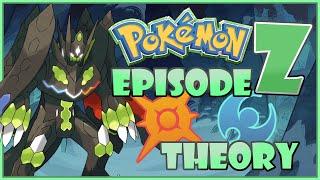 ZYGARDE COMPLETE THEORY  Episode Z & The Third Legendary?  Gen 6.5  Pokemon Sun and Moon