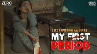Period - Short Film  PERIODS VIDEO  GIRLFRIEND  MOTIVATIONAL HINDI SHORT MOVIES  ZERO PRIME