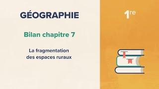 La fragmentation des espaces ruraux Géographie 1re