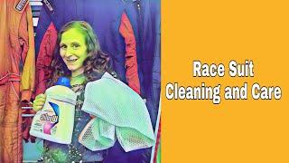 Race Suit Cleaning and Care