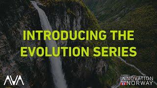 Introducing - The Evolution series  AVA of Norway