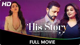 His Story - Full Web Series - Mrinal Dutt Satyadeep Mishra Charu Shankar Rheanne Tejani