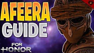 Afeera guide 2023 For Honor