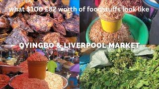 OYINGBO MARKET VLOG..Cost of foodstuffs in Lagos market + First time in LIVERPOOL market