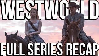 WESTWORLD Full Series Recap  Season 1-4 Ending Explained