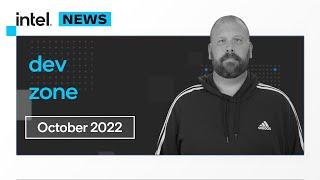 October 2022  IDZ News  Intel Software