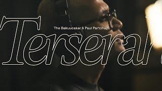 The Bakuucakar & Paul Partohap - Terserah The Vault of Glenn Fredly  Official Lyric Video