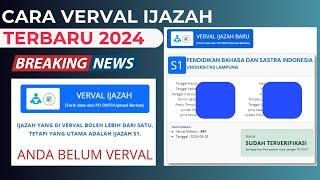 CARA VERVAL IJAZAH TERBARU 2024 SEGERA VERVAL IJAZAH ANDA