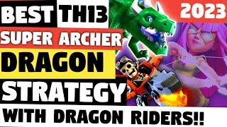 TH13 Dragon & Dragon Rider Attack Strategy 2023  Super Archer Blimp Dragons  Clash Of Clans - COC