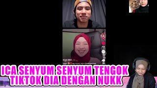 ICA SENYUM SENYUM TENGOK TIKTOK DIA DENGAN NUKK 