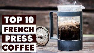 Top 10 Best Coffee for French Press in 2024  Reviews Prices & Where to Buy