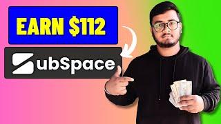 Earn Money Sharing Subscriptions with Subspace Make Money Online in 2024