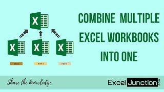 COMBINE Multiple Excel WORKBOOKS into One  ExcelJunction.com