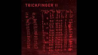 Trickfinger - TRICKFINGER II Full Album