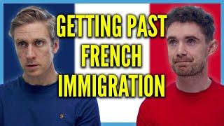 Getting Past French Immigration  Foil Arms and Hog