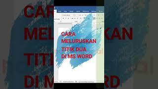 Meluruskan Titik 2 Di MS Word