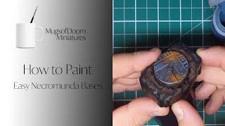 How To Paint Easy Necromunda Bases