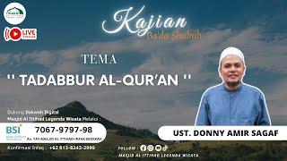  LIVE  Kajian Bada Shubuh  Ust. Donny Amir Sagaf