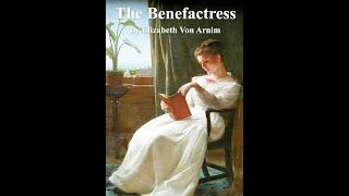 The Benefactress by Elizabeth von Arnim - Audiobook