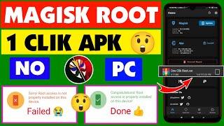 How To Magisk Root 1Clik 2024 APK  Any Android Device Without Computer Kingroot  Any Version Root