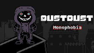 『DustDust UST』▬ Monophobia ▬ +MIDI