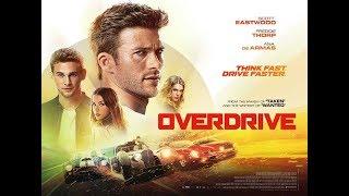 Overdrive 2017  Full Film Translated  Egybest