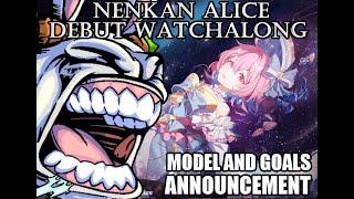 ANNOUNCEMENT FOR THIS APRIL 10th  Nenkan Alice Debut Watchalong