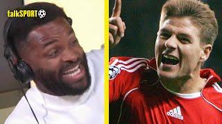 Would PEAK Steven Gerrard Be Worth $200m? Darren Bent Gives His Valuation Of The Liverpool Star 