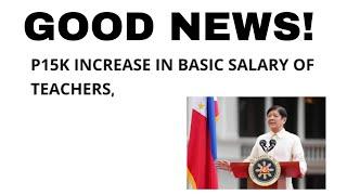 Good news 15k Increase in basic salary of teachers.