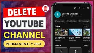 How to Delete YouTube Channel Permanently on Phone NEW