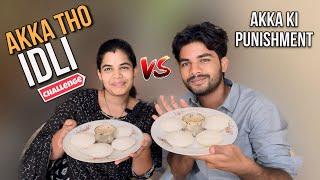 Eating idli challenge with my sister @anjithasworld #foodchallenge #funny #youtube