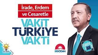 3 - AK Parti Seçim Müziği 2018 - Erdoğan Marşı