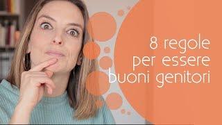 Come essere genitori migliori 8 consigli pratici