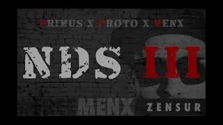 Primus & Proto & Menx – NDS 3 NDS Records Offiziell Musikvideo 4k