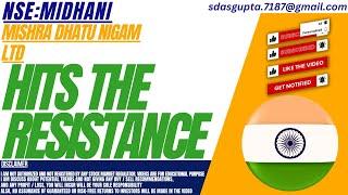 HITS THE RESISTANCE  MIDHANI SHARE ANALYSIS  MISHRA DHATU NIGAM SHARE