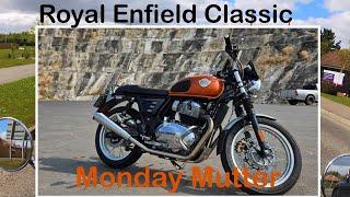 Royal Enfield Classic Monday Mutter