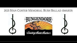 Bungendore Stan Coster Memorial Bush Ballad Awards 2021 Virtual Concert