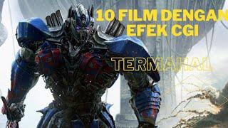 10 FILM DENGAN BIAYA TERMAHAL MENGGUNAKAN EFEK CGI