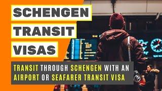 Schengen Visa Types  Schengen Transit Visa - Transit Through the Schengen Zone by Air or Sea